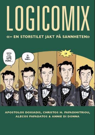 Omslaget til Logicomix viser fem ruter frå ein teikneserie Bertrand Russell med teksten «Og da kan vi med rette spørre … vil den inneh- ?!»